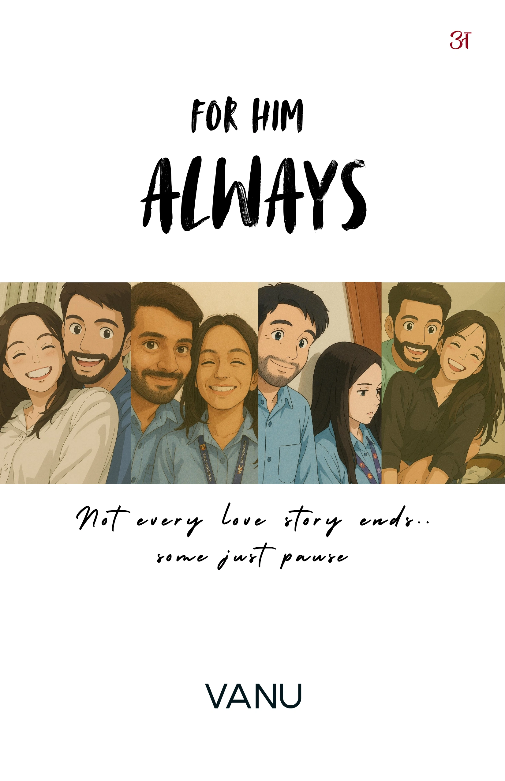 FOR HIM ALWAYS