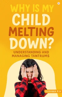 Why is my child melting down?