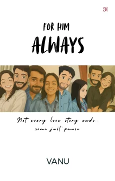 FOR HIM ALWAYS
